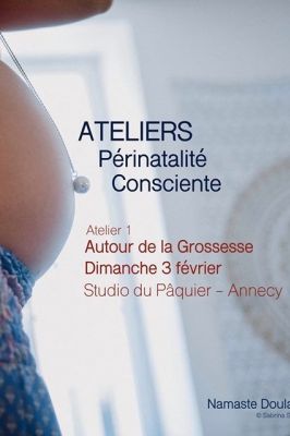 Atelier Grossesse 3 février Atelier Périnatalité - Namasté Doulas Annecy